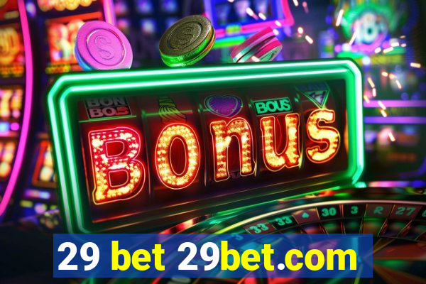 29 bet 29bet.com
